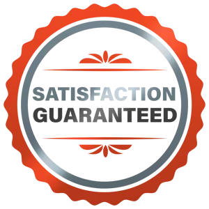 Satisfaction Guaranteed Satisfaction Guaranteed